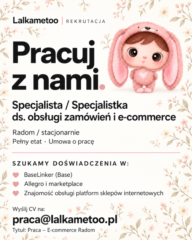 Lalkametoo - rekrutacja, praca w Radomiu
